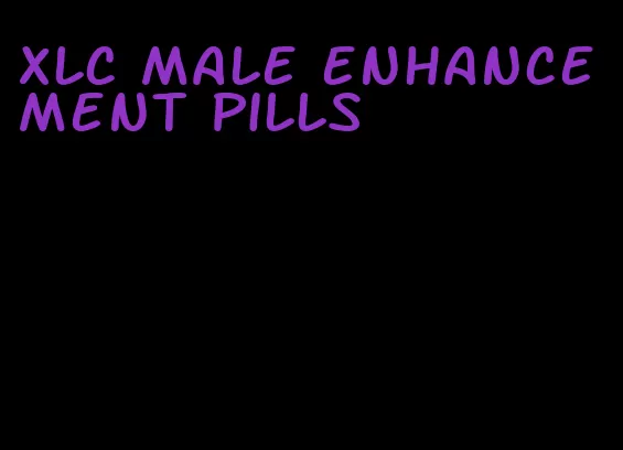 xlc male enhancement pills