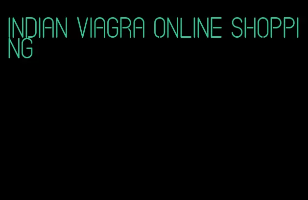 Indian viagra online shopping