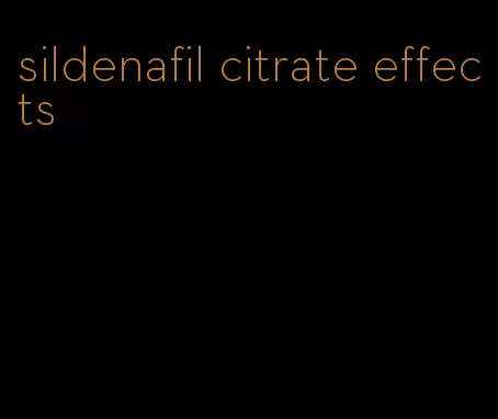 sildenafil citrate effects