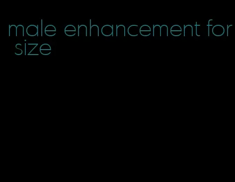 male enhancement for size