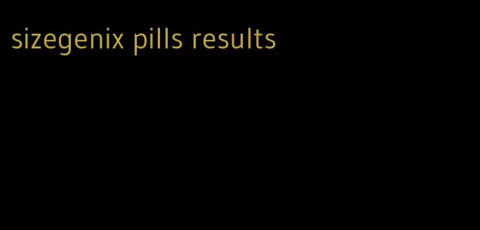sizegenix pills results