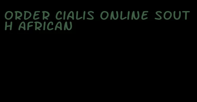 order Cialis online South African