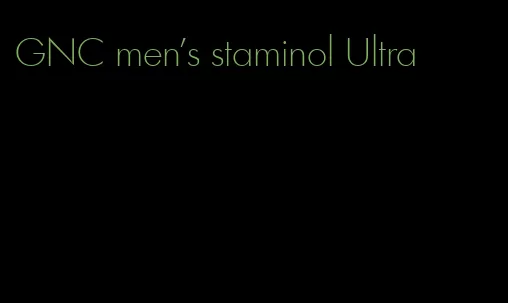 GNC men's staminol Ultra