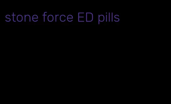 stone force ED pills