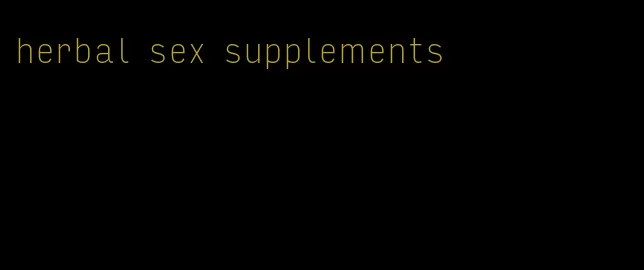 herbal sex supplements
