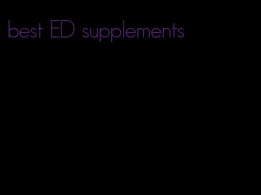 best ED supplements
