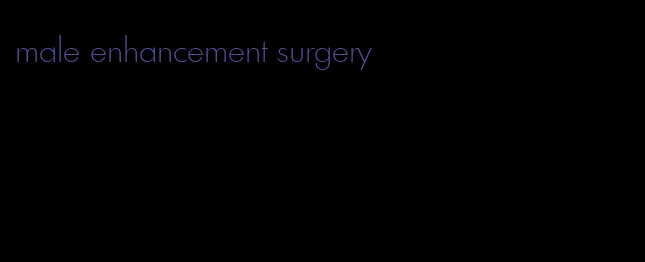 male enhancement surgery