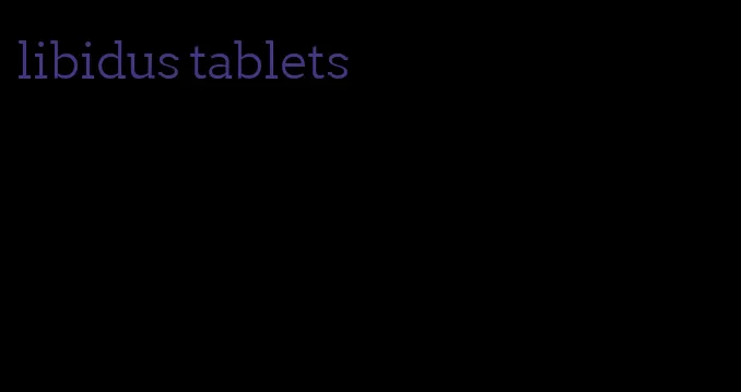 libidus tablets