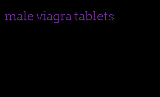 male viagra tablets