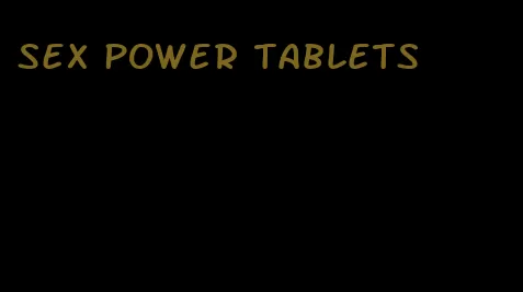 sex power tablets