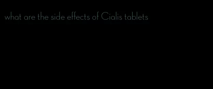 what are the side effects of Cialis tablets
