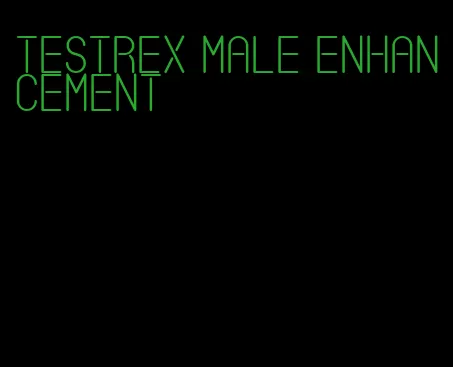 testrex male enhancement