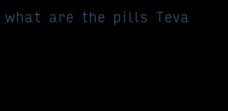 what are the pills Teva