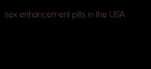 sex enhancement pills in the USA