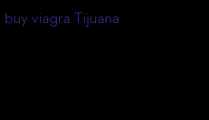 buy viagra Tijuana