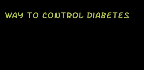 way to control diabetes