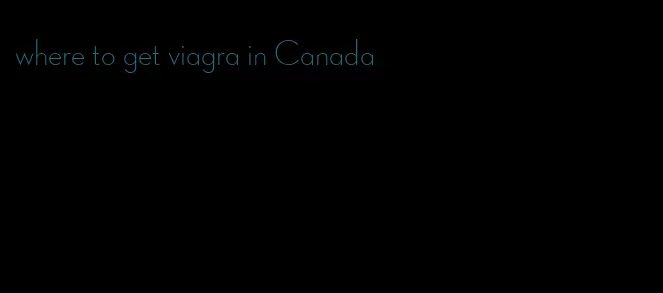 where to get viagra in Canada