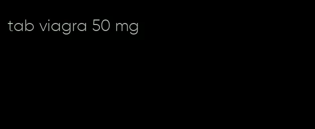 tab viagra 50 mg