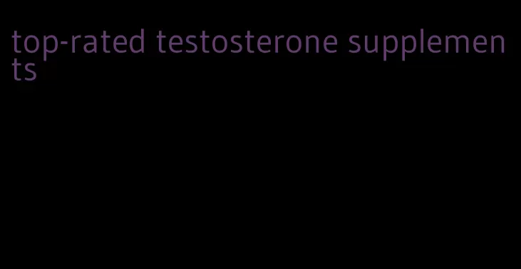 top-rated testosterone supplements