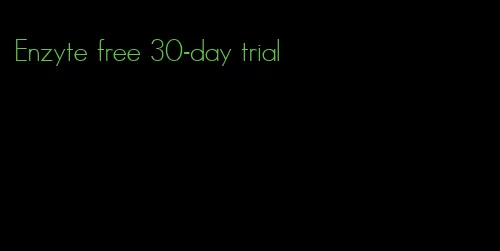 Enzyte free 30-day trial