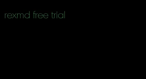 rexmd free trial