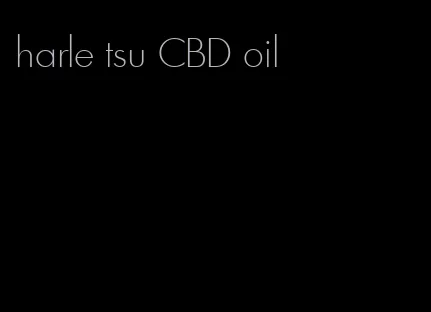 harle tsu CBD oil