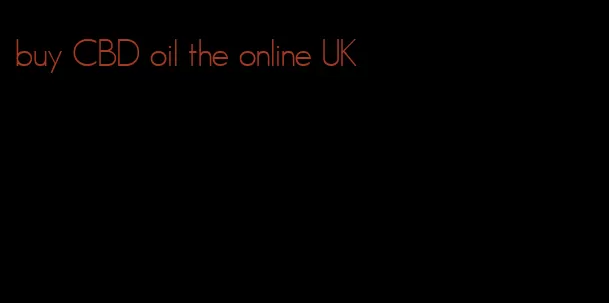 buy CBD oil the online UK