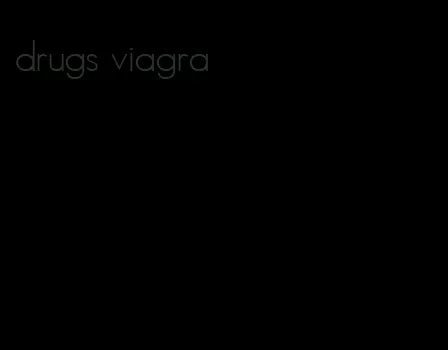 drugs viagra