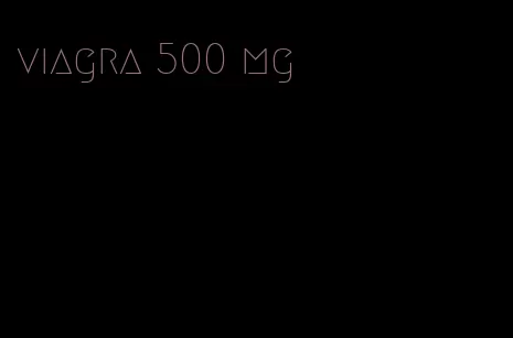 viagra 500 mg