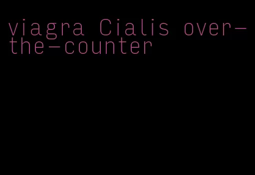 viagra Cialis over-the-counter