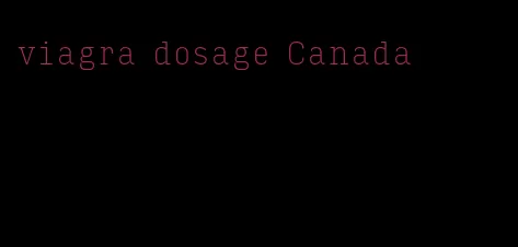 viagra dosage Canada