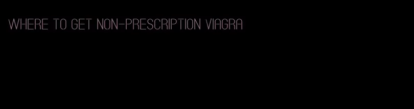 where to get non-prescription viagra