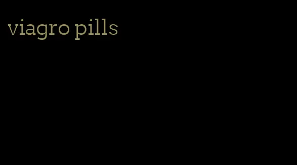 viagro pills