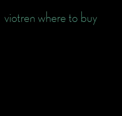 viotren where to buy