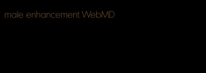 male enhancement WebMD