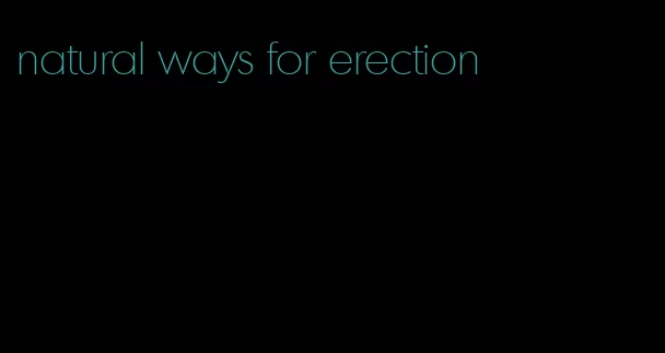 natural ways for erection