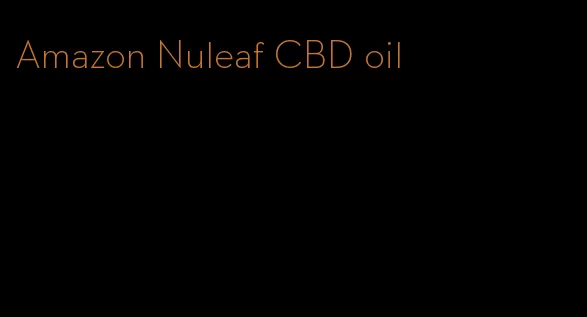 Amazon Nuleaf CBD oil