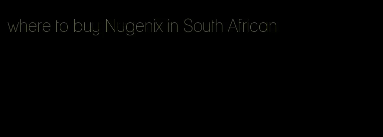 where to buy Nugenix in South African
