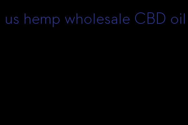 us hemp wholesale CBD oil