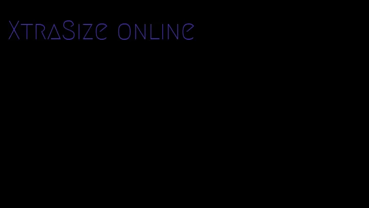 XtraSize online